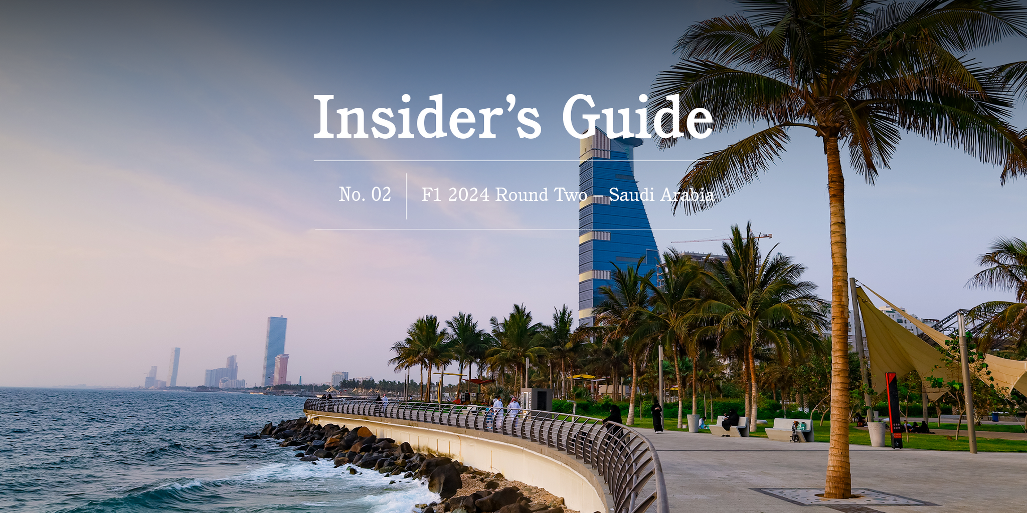F1-2024-Insider-s-Guide-No.-02-Saudi-Arabia - GLOBE-TROTTER