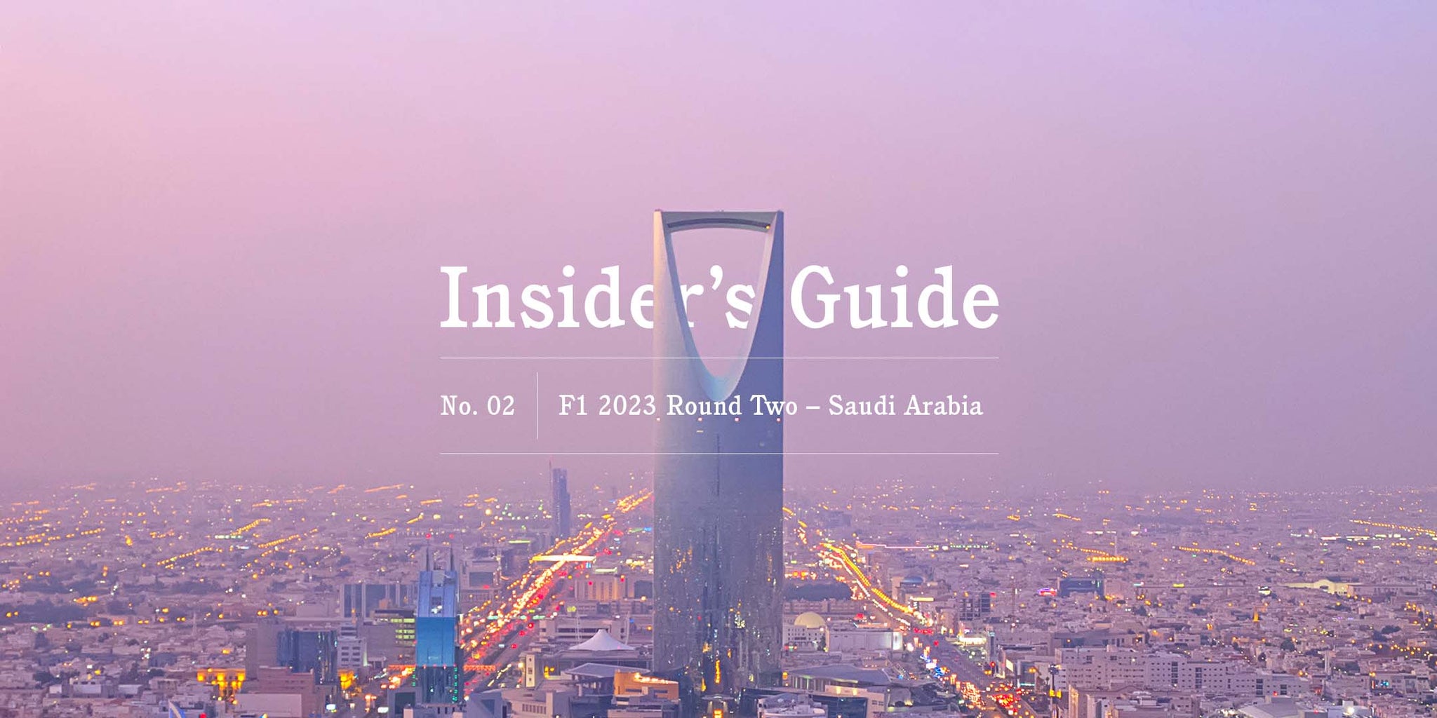 F1 2023 Insider’s Guide No. 02 – Saudi Arabia