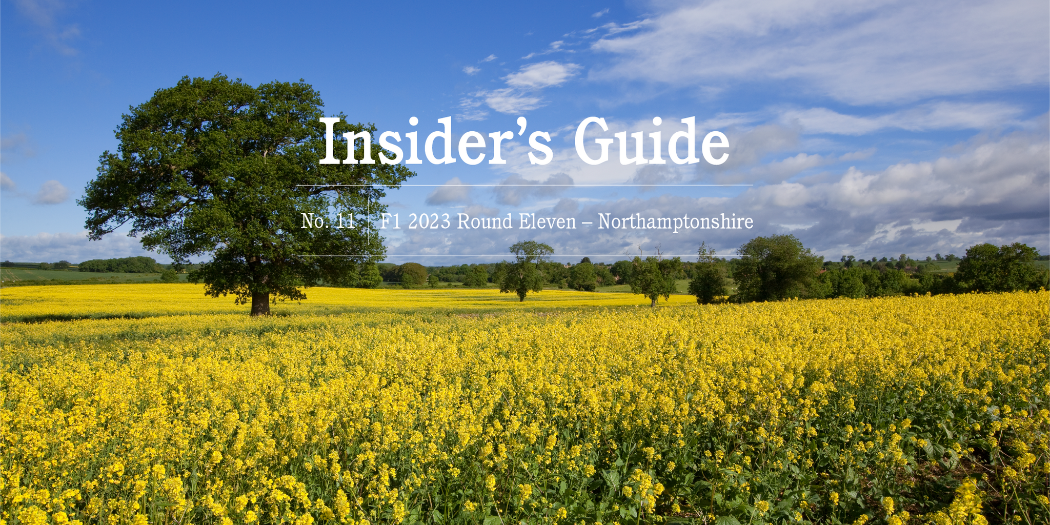 F1 2023 Insider's Guide No. 11 – Northamptonshire